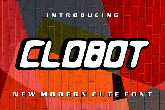Clobot: A Refined Display Font for Digital Branding