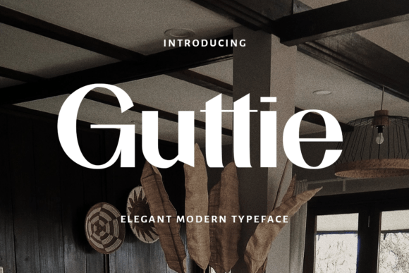 Guttie: A Modern Display Font for Digital Branding