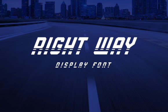 Right Way: A Display Font That Earns Its Space