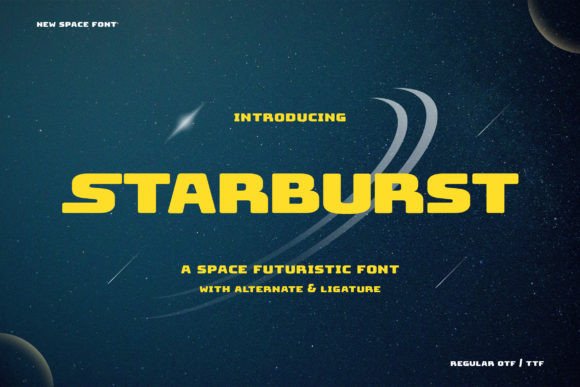 Starburst: A Futuristic Display Font for Editorial Impact