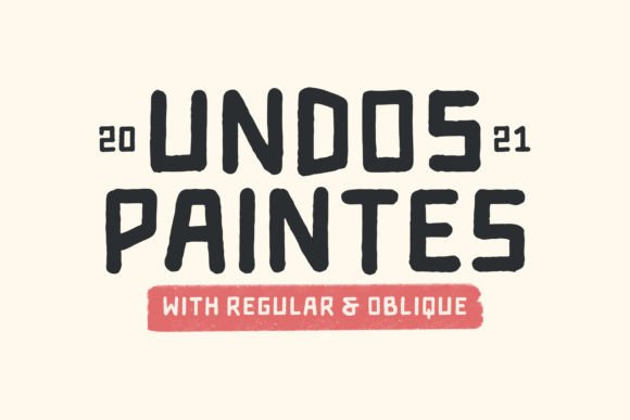 Undos Paintes: A Display Font That Makes Your Brand Feel Intentional